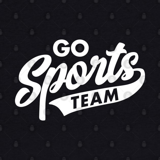 Go Sports Team by DetourShirts